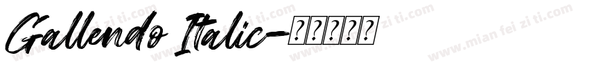 Gallendo Italic字体转换